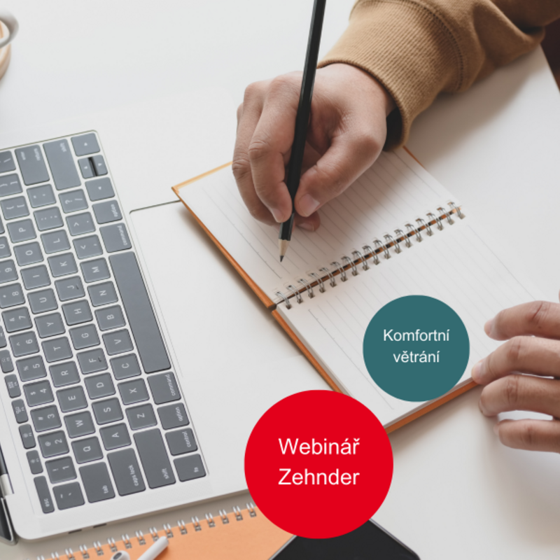 Webinář Zehnder - Komfortní větrání