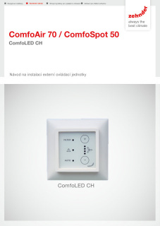 Zehnder_CSY_ComfoAir-70_ComfoSpot-50_ComfoLED-CH_MOI_CZ-cz
